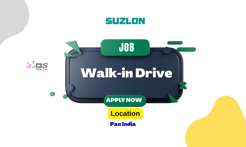 Walk In Drive at Suzlon Walk in Drive Job Opportunities at SUZLON !!