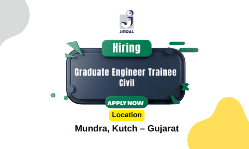 Jindal Saw Hiring Graduate Engineer Trainee Civil