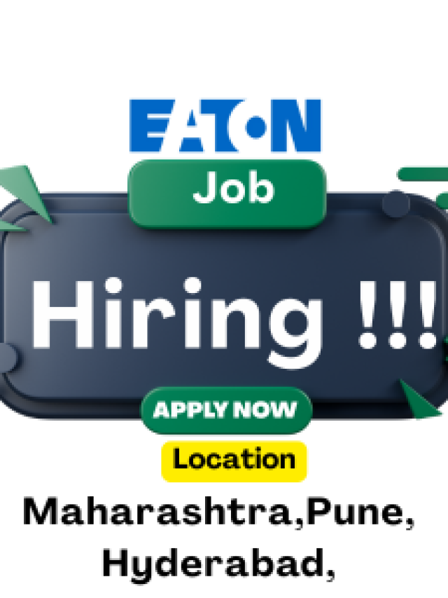 Exciting Job Opportunities at Eaton – 2025