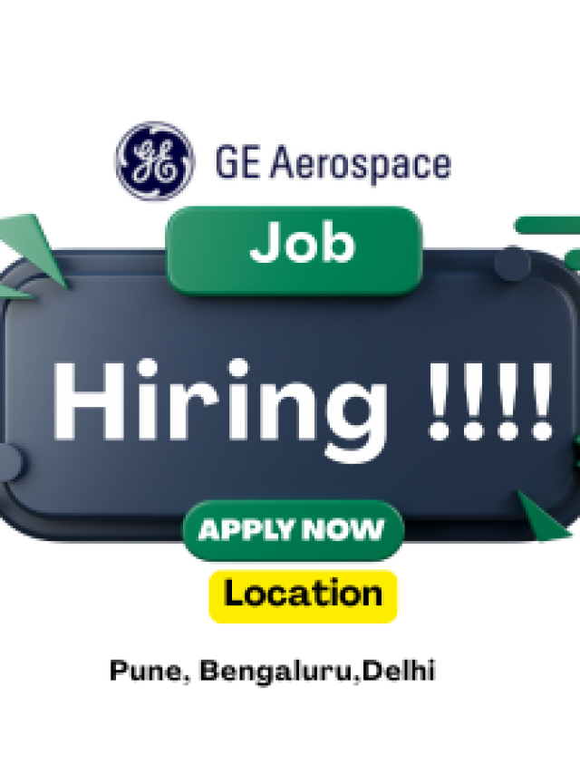 GE Aerospace Is Hiring! Amazing Opportunities Await