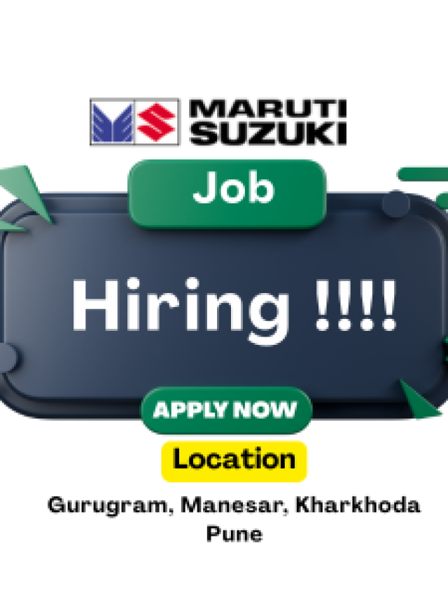 Top 10 Exciting Job Opportunities in Maruti Suzuki