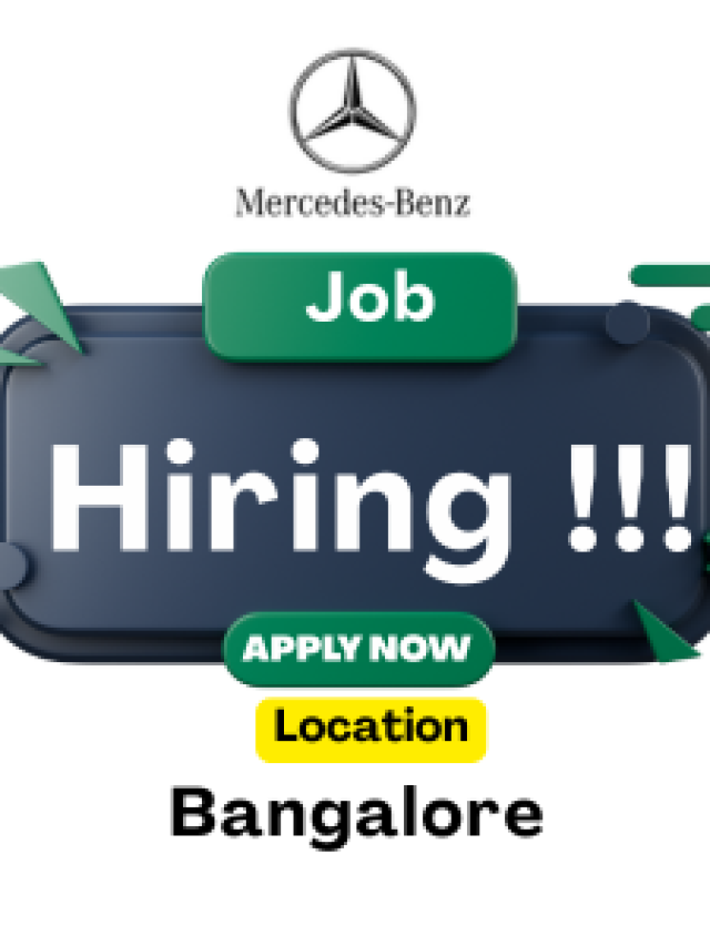 Mercedes-Benz Recruitment 2025: Top Jobs in Bangalore