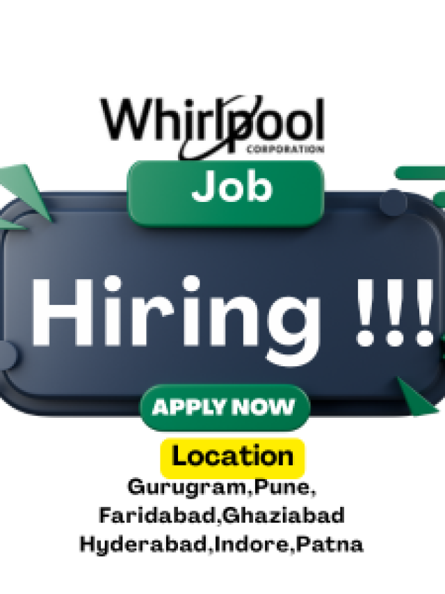 Whirlpool Hiring Engineers & Professionals – Apply Today