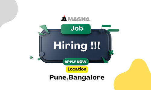 Magna Recruitment 2025 | Apply Online for Multiple Roles