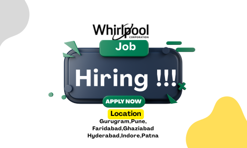 Whirlpool Hiring Engineers & Professionals – Apply Today