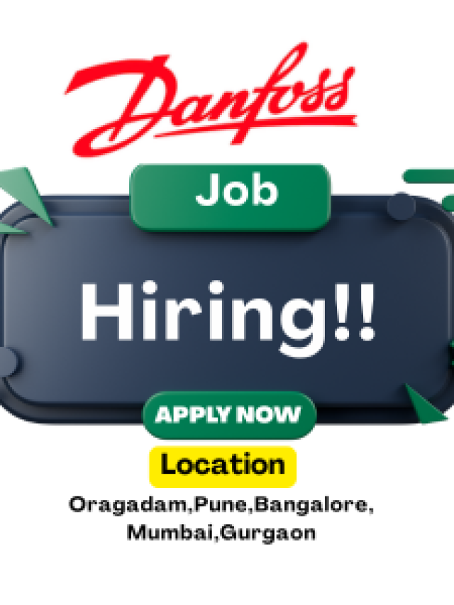 Danfoss Job Vacancies 2025 | Engineering, Sales & Management Roles