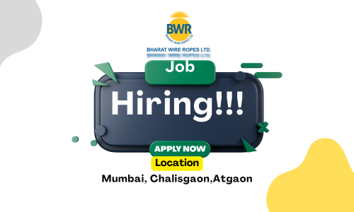 Apply Now: Bharat Wire Ropes Engineer & Manager Vacancies 2025