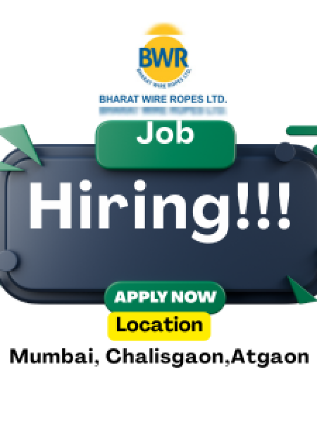 Apply Now: Bharat Wire Ropes Engineer & Manager Vacancies 2025