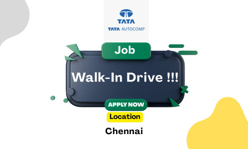 Walk-In Drive: Multiple Engineering Positions at TATA AutoComp, Chennai
