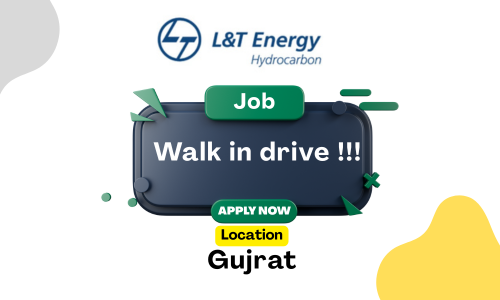 Walk in drive at LNT Energy at Surat Gujarat 2026