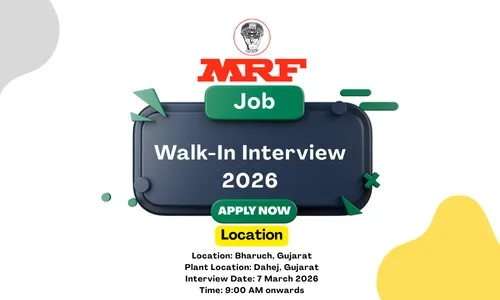 MRF Limited Walk-In Interview 2026: Engineers, Supervisors & Assistants Hiring in Gujarat (Dahej Plant)