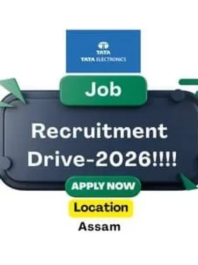 Tata Electronics Mega Recruitment Walk-in 2026 at Assam