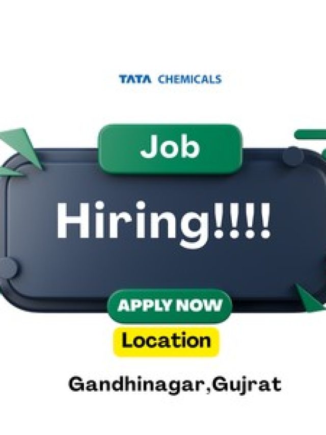 Tata Chemicals Recruitment 2026: Latest Job Openings in Gandhinagar