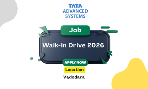 Tata Advanced Systems Walk-In Drive 2026 Careers at C295 FAL Unit, Vadodara
