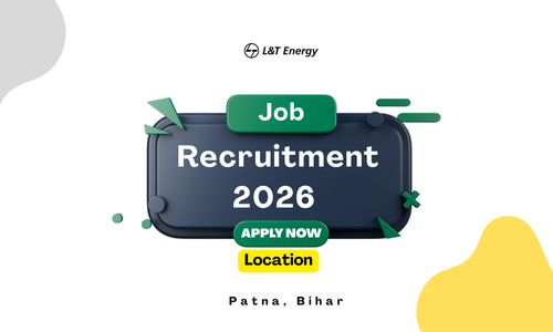 L&T Energy Walk-in Interview 29 March 2026 – Patna, Bihar | Oil & Gas Jobs