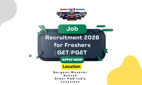 Maruti Suzuki Recruitment 2026 for Freshers | GET/PGET Tool & Die Engineer Jobs | Apply Now