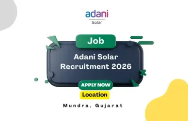 Adani Solar Recruitment 2026