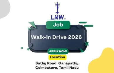 LMW Limited Recruitment 2026 Walk-In Drive