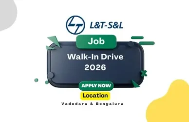 L&T-S&L Walk-In Drive Vadodara Bengaluru 2026