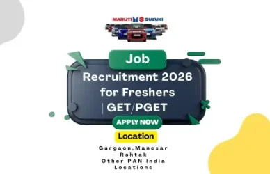 Maruti Suzuki Recruitment 2026 for Freshers | GET/PGET Tool & Die Engineer Jobs | Apply Now