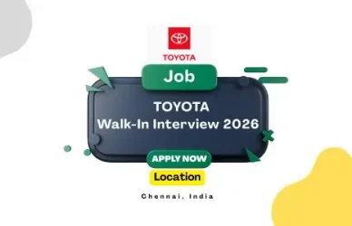 Toyota Walk-In Interview in Chennai 2026