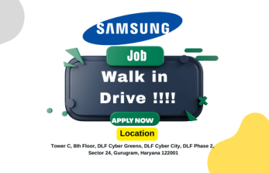 Walk in Drive Job Opporchunities at SAMSUNG