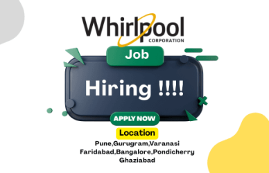 12 Whirlpool Job Vacancies in 2025
